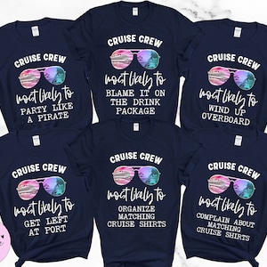 Matching Family Cruise Shirts, Most Likely to Matching Cruise Crew ...