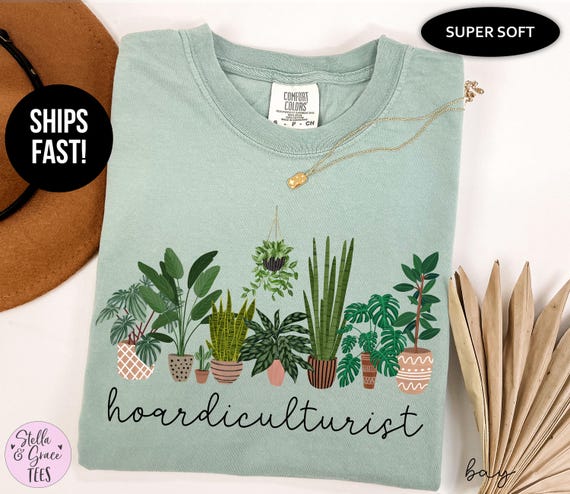 Hoardiculturist Comfort Colors® T-Shirt, Funny Plant Lover Tee, Houseplant Hoarder Gift, Indoor Plant Collector Shirt