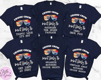 Matching Family Cruise Shirts: Funny Most Likely to Cruise Squad T-shirts