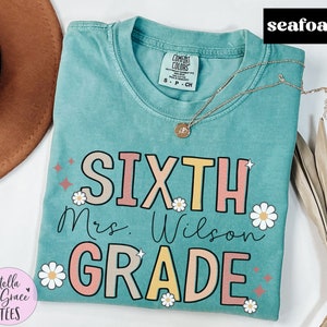 Custom Sixth Grade Teacher Shirt, Comfort Colors® Tshirt, Customized 6th Grade Team Tshirt, Personalized 6th Grade Teacher Shirt, Retro Tee