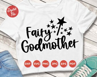 Free Free 81 Best Godmother Ever Svg SVG PNG EPS DXF File