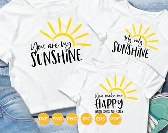 You Are My Sunshine SVG, My only Sunshine, You make me happy, Sun SVG, Mommy and Me, Infant Toddler Adult SVG, Instant download