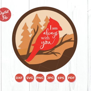 I am always with you ornament Layered SVG Laser,  Cardinal bird SVG laser cut files, I am always with you, Digital Download, DXF Svg Jpg png