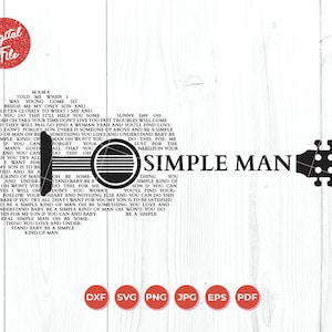 Simple Man Song Lyrics SVG, Boys Room SVG, Simple Man Guitar, Simple Man Svg, Song Lyrics Svg, Guitar Svg, Instant Download