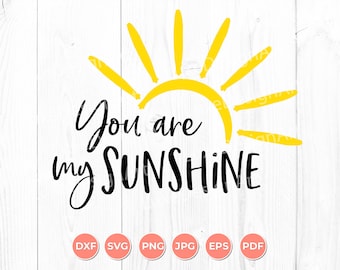 You Are My Sunshine SVG, Sunshine SVG, Sun SVG, Beach Svg, Summer Time Svg, Digital Download, Cricut Cut File