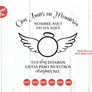 Tus alas estaban listas pero mi corazon no, Spanish Memorial Sayings, En Memoria de SVG, Memoria SVG, en mémoire espagnol svg, con amor svg
