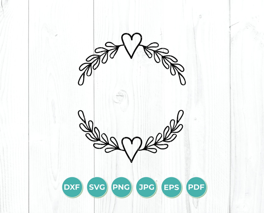 Heart Laurel SVG, Wreath Svg, Heart Laurel Wreath Svg Cut File, Instant ...