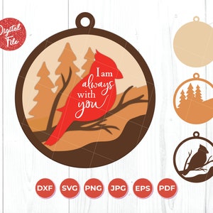 I am always with you ornament Layered SVG Laser,  Cardinal bird SVG laser cut files, I am always with you, Digital Download, DXF Svg Jpg png