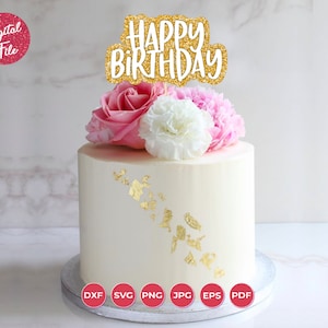 Cake Topper svg Happy Birthday svg Birthday Cake Topper SVG, Topper svg, Happy Birthday Cake Topper, Layered Svg File, It&#39;s my birthday svg