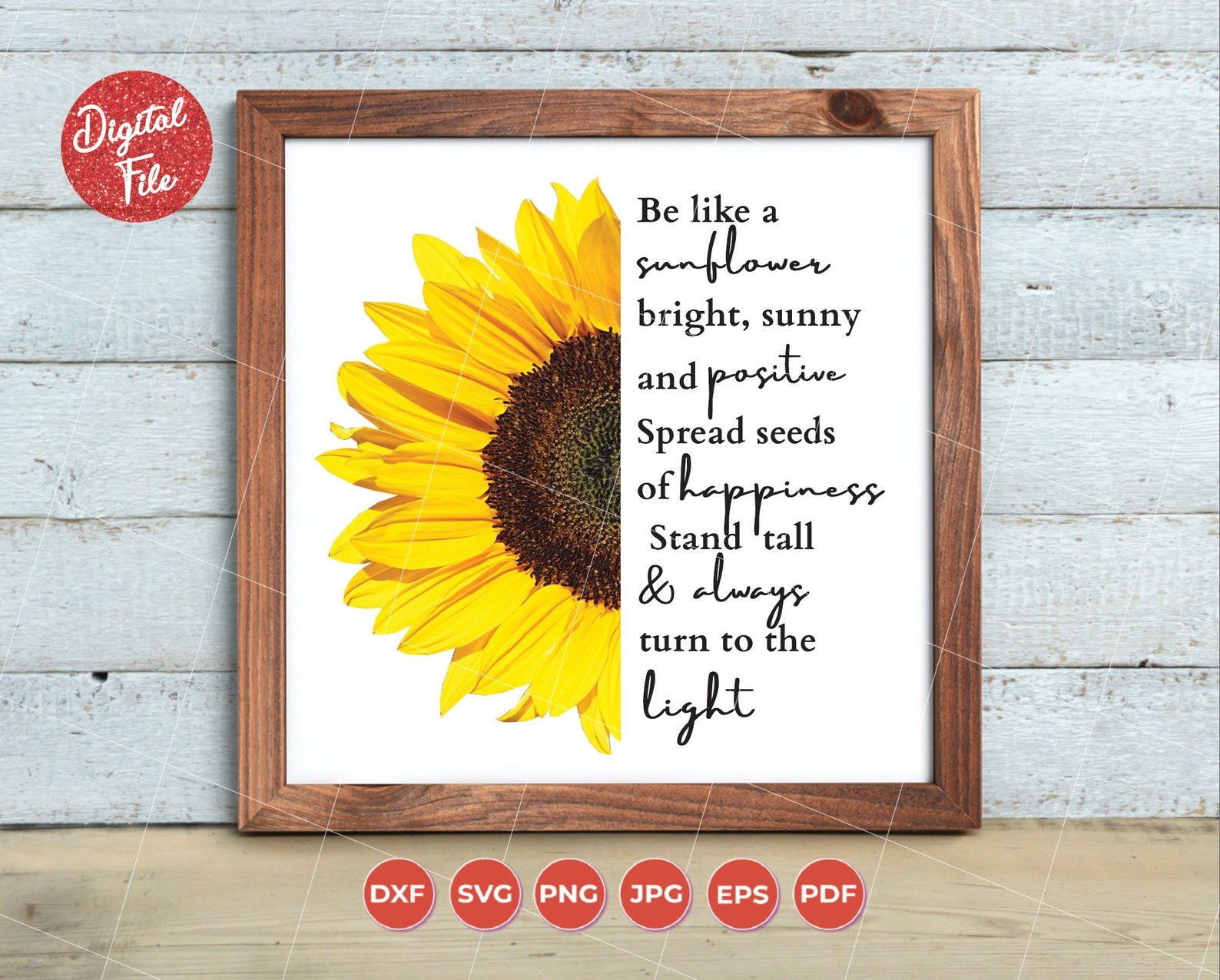 Be like a sunflower JPG PNG Sunflower quote Sunflower png | Etsy