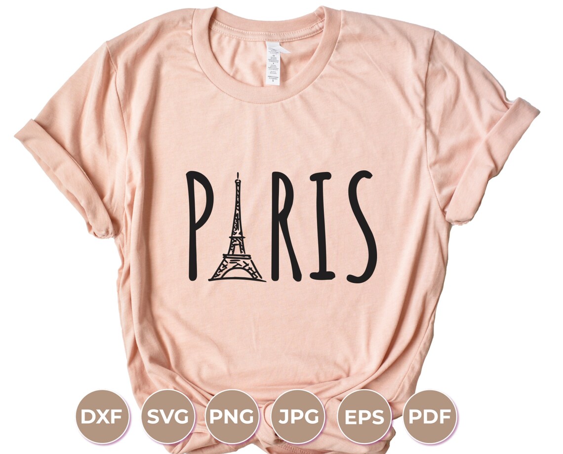 Paris SVG Paris Tshirt Paris Shirt Digital Download Cricut | Etsy