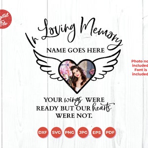 En Loving Memory Svg, Tus alas estaban listas, pero nuestros corazones no lo estaban, Angel Wings svg, Memorial SVG, Memorial Lantern, Sympathy svg