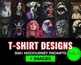 Über 500 T-Shirt-Designs: Midjourney Prompts, KI-Kunst, Midjourney Prompt, Midjourney AI Art, Learn Midjourney, digitale Kunst, AI Generate, Kunstdruck