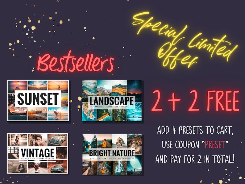 May include: A graphic promoting a limited time offer for Lightroom presets. The graphic features four different preset collections: Sunset, Landscape, Vintage, and Bright Nature. The offer is "2+2 FREE" and instructs customers to add four presets to their cart, use the coupon code "PRESET", and pay for only two.