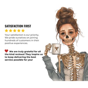 May include: A cartoon illustration of a skeleton with a human face wearing a gray jacket and holding a coffee mug. The text "SATISFACTION FIRST" is at the top of the image with five yellow stars. The text "We are truly grateful for all the kind reviews! They inspire us to keep delivering the best service possible for you!" is at the bottom of the image.
