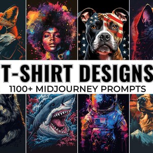 1100 T-shirt Designs Midjourney Prompts, AI Art, Midjourney Prompt, Midjourney AI Art, Learn Midjourney, Digital Art, AI Generate, Art Print