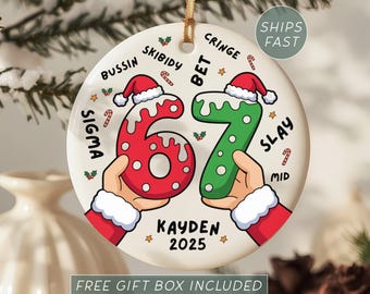 Six Seven Ornament 2025 Slang Christmas Funny Teen Gift, 6 7 Meme Teen Slang Ornament Xmas Gag Gift, Tween Boy Ornament, Skibidi Ornament