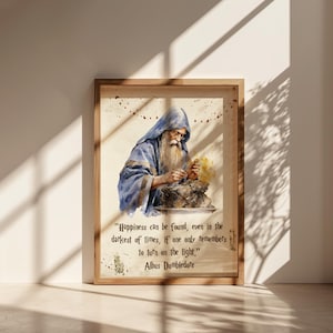 Happines can found even in the darkest of times; Magic School nursery; Wizarding World Quotes; Wizard Poster; Wizard Print; Wizard Decor