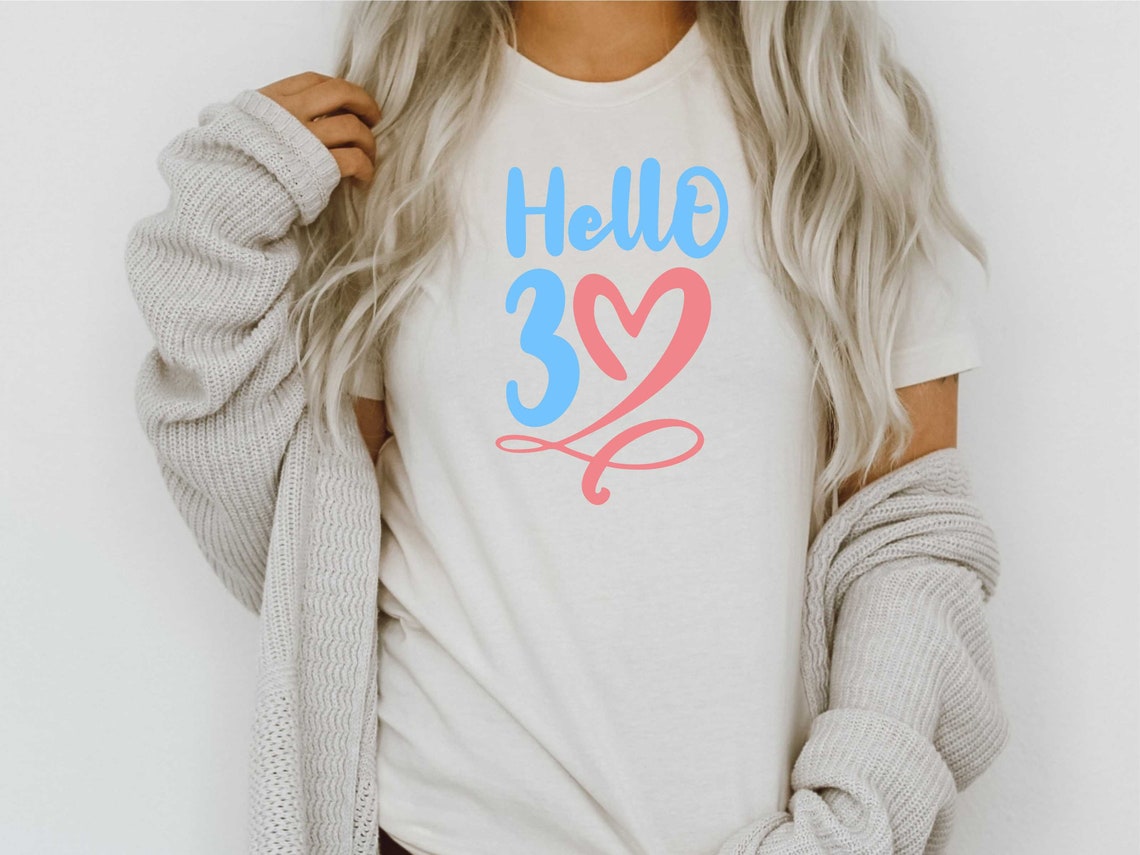 Download Hello 30 SVG 30th Birthday svg Thirtieth Birthday svg Girl ...
