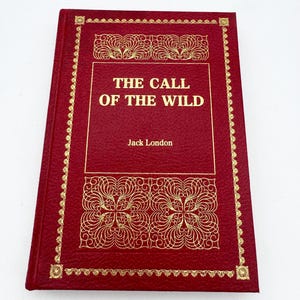 Vintage The Call of The Wild book Jack London, hardback vintage childrens book