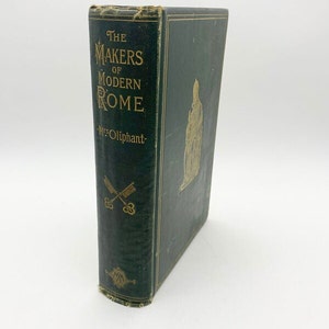 Libro antiquario The Makers of Modern Rome 1895
