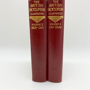 The British Encyclopaedia Illustrated Vol 2 & 3 1933