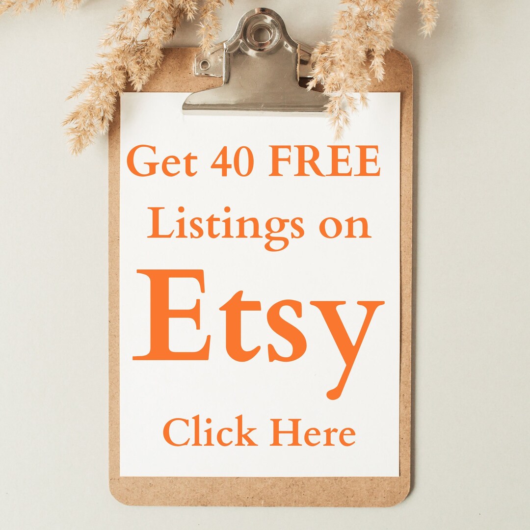 40 Free Listings/etsy Free 40 Listing/earn 40 Free Listings/how to Get
