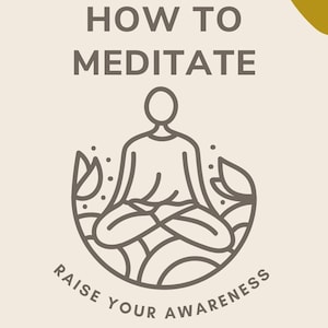 How to Meditate Ebook : Mindful Meditations