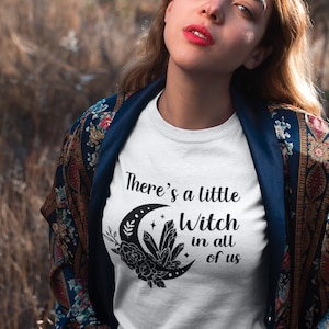 Practical Magic Tshirt - There&#39;s a little Witch in all of us - Midnight Margaritas - Halloween Shirt - Basic Witch - Movie quote - Witches