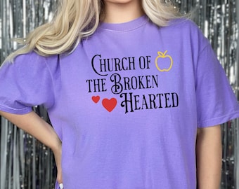 Maglietta Church of the Broken Hearted Comfort Colors / Once upon a Broken Heart / Stephanie Garber / OUABH / Magnificent North / Evangeline Fox