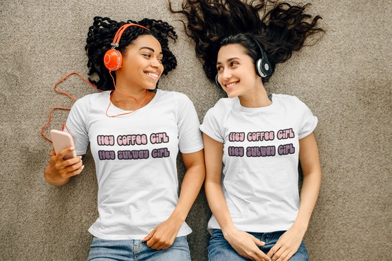 Tshirt Hey Coffee Girl Hey 