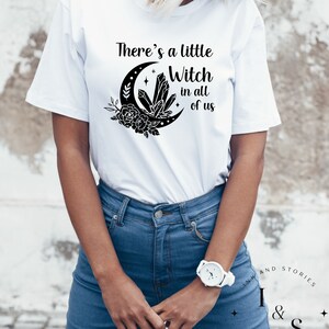 Practical Magic Tshirt - There's a Little Witch in All of Us - Midnight ...
