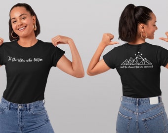 To the stars who listen T-Shirt | ACOTAR | Rhysand and Feyre | Officially Licensed Sarah J Maas Merch | Velaris Night Court