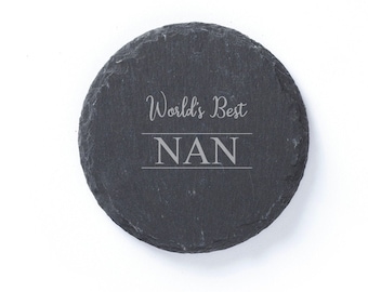 World's Best NAN - Personalised Slate Coaster Gifts