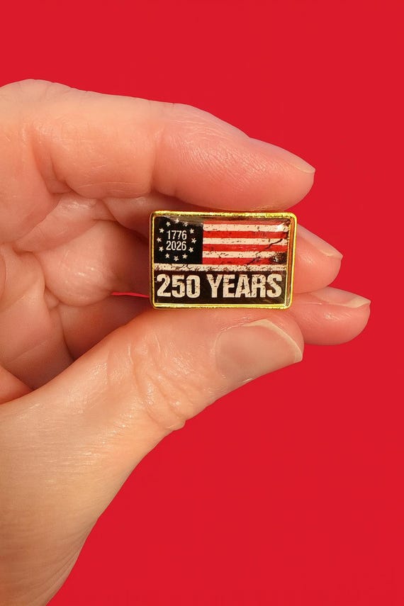 250th Anniversary American Flag Lapel Pin - 1776-2026 Keepsake Souvenir