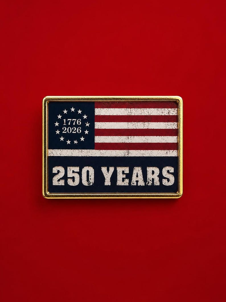250th Anniversary American Flag Lapel Pin - 1776-2026 Keepsake Souvenir image 1