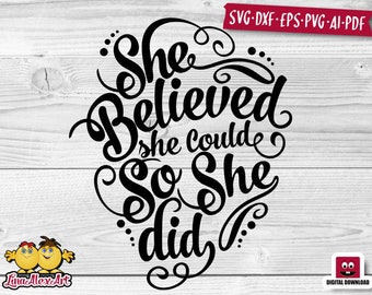 Download She Believed Quote Etsy