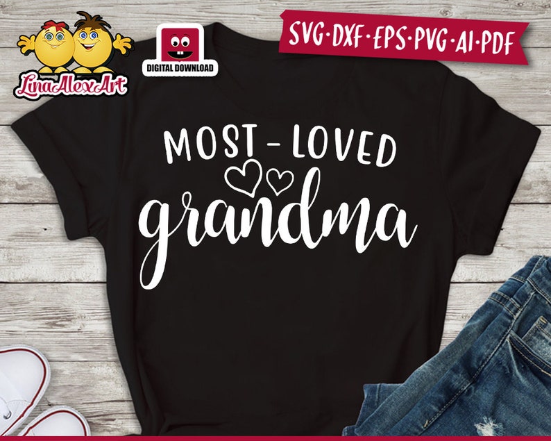 Download Most Loved Grandma svg Grandma svg Grandma Shirt svg | Etsy