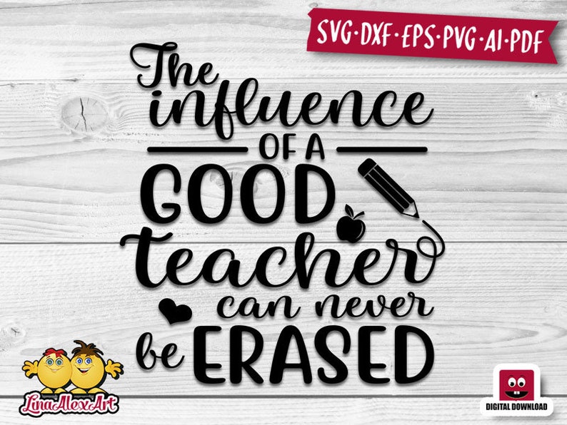 Download The Influence of a Good Teacher SVG cut file Hand Lettered | Etsy