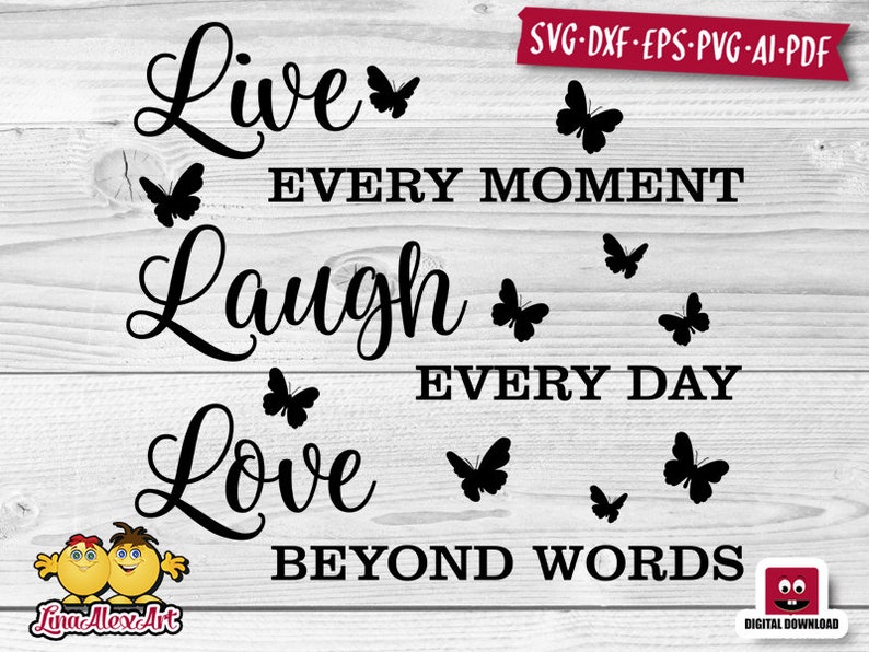 Free Free 305 Svg File Live Laugh Love Svg Free SVG PNG EPS DXF File