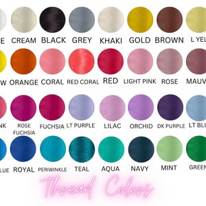 May include: A chart of thread colors with names for each color. The colors include white, cream, black, grey, khaki, gold, brown, light yellow, yellow, orange, coral, red coral, red, light pink, rose, mauve, hot pink, fuchsia, light purple, lilac, orchid, dark purple, light blue, cindy blue, royal, periwinkle, teal, aqua, navy, mint, and green.