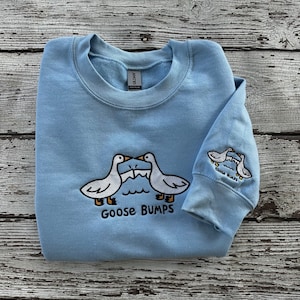 Embroidered Goose Bumps Sweatshirts | Goose Bumps Embroidery Crewneck | Funny Sweatshirts | Unisex Goose Embroidered | Animal Crewneck