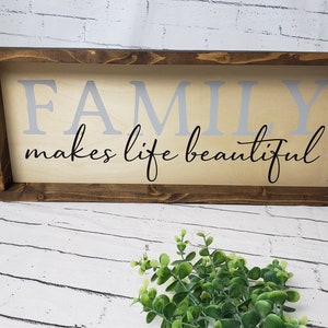 Family makes life beautiful, family sign, wall art, Farmhouse Rustic Decor Family Sign, gallery wall art, Family Wood Sign, home decor