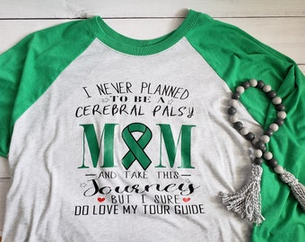 Cerebral Palsy Mom T-Shirt, Cerebral Palsy Awareness Shirt, Cerebral Palsy Mom Shirt, CP Awareness Shirt, Green Ribbon Rare March Month