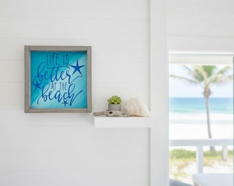 Houten bord Life is Better at the Beach, strandhuisdecor, kustcadeau, nautisch bord, strandhuisaccent, nautische badkamerkunst