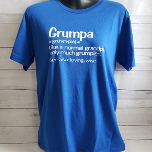 Grumpa Like A Regular Grandpa only Grumpier Shirt, Father&#39;s Day Gift, Dad Shirt, Gift For Father, Best Father Shirt, Dad Is Legend
