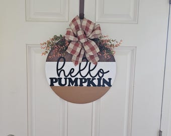 Hello Pumpkin Door Hanger, Front Door Decor, Fall Door Sign, Fall Decor, Fall Sign, Fall Door Decor, Fall Front Porch Decor