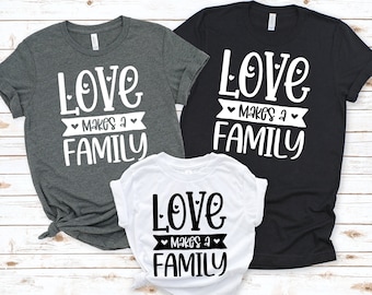 Love Makes a Family Adoption Day Family Shirts Infant-Adult Sizes Short Sleeve Tee