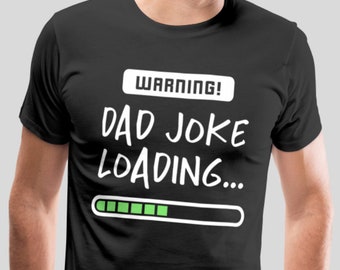 Warning Dad Joke Loading Funny Dad Short-Sleeve T-Shirt