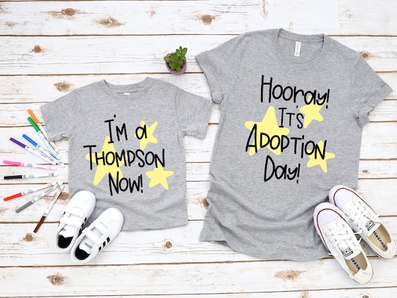 Hooray It's Adoption Day Family Shirts Infant-adult Sizes Short